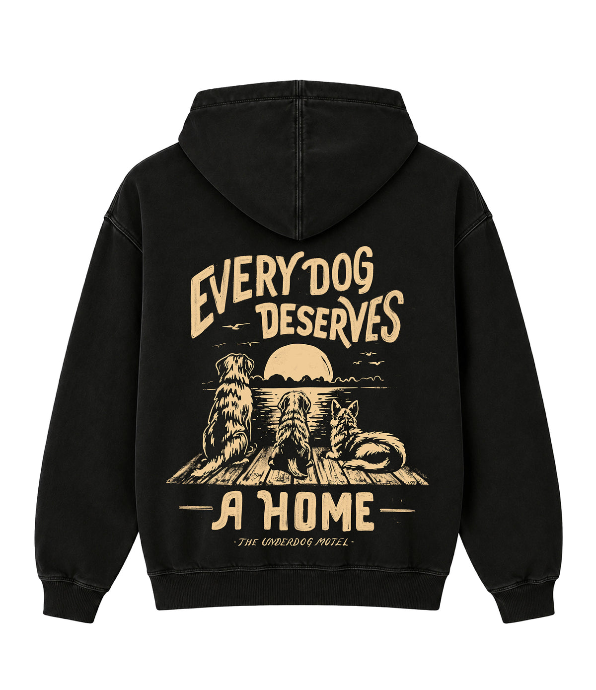 Every Dog Deserves a Home - Hoodie